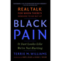 Black Pain: It Just Looks Like We're Not Hurting - Paperback