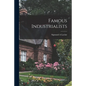 Famous Industrialists - Paperback