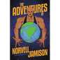 The Adventures of Norvell Jamison - Paperback