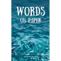 Words On Paper - Paperback