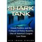 Shark Tank: Greed, Politics, and the Collapse of Finley Kumble, One of Agreed, Politics, and the Collapse of Finley Kumble, One of - Paperback