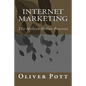 Internet Marketing: The Million Dollar Practice - Paperback
