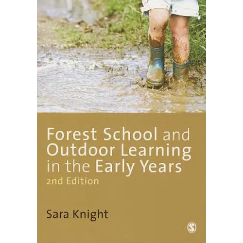Forest Schools and Outdoor Learning in the Early Years - Paperback