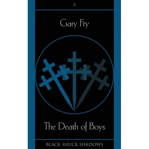 The Death of Boys - Paperback