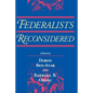 Federalists Reconsidered - Paperback