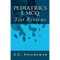 Pediatrics e-MCQ: Test Reviews - Paperback