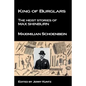 King of Burglars: : The Heist Stories of Max Shinburn - Paperback