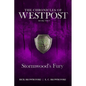 Stormwood's Fury: The Chronicles of Westpost Book 2 - Paperback