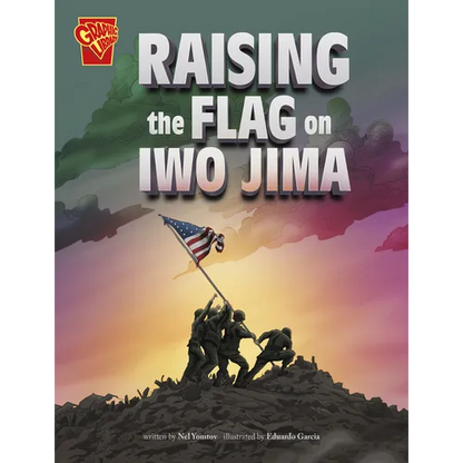 Raising the Flag on Iwo Jima - Hardcover