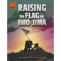 Raising the Flag on Iwo Jima - Hardcover