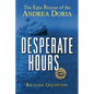 Desperate Hours: The Epic Rescue of the Andrea Doria - Paperback