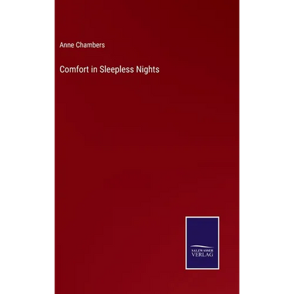 Comfort in Sleepless Nights - Hardcover