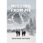 Missing from Me - Hardcover