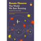 The World We Saw Burning - Paperback