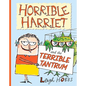 Horrible Harriet and the Terrible Tantrum: Volume 4 - Hardcover