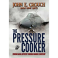 The Pressure Cooker: Forging Naval Officers Through Marine Leadership - Hardcover