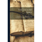 The English Bible: Translated out of the Original Tongues by the Commandment of King James the First Anno 1611 - Hardcover