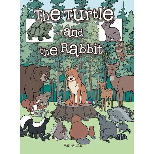 The Turtle and the Rabbit - Hardcover