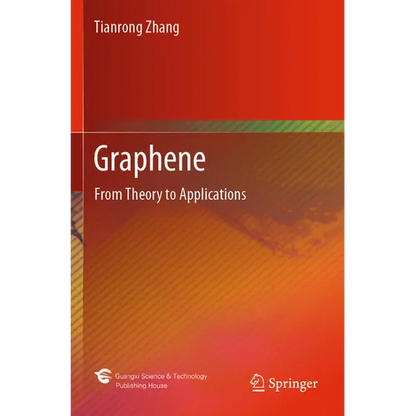Graphene: From Theory to Applications - Paperback