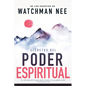 Secretos del Poder Espiritual: de Los Escritos de Watchman Nee (H)) = Secrets to Spiritual Power - Paperback