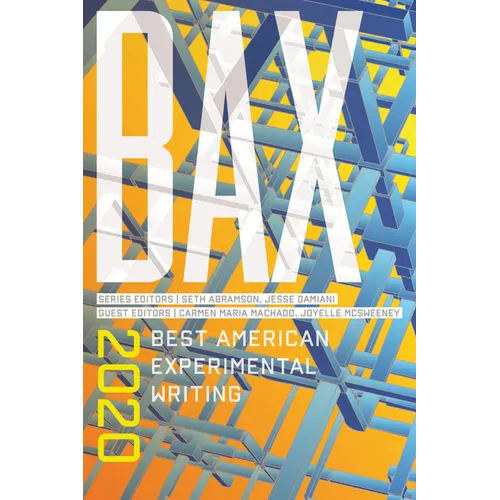 Bax 2020: Best American Experimental Writing - Paperback