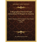 A Biographical Sketch Of Eight Generations Of Hoopers In America: William Hooper, 1635 To Idolene Snow Hooper Crosby, 1883 (1906) - Hardcover