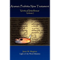 Aramaic Peshitta New Testament Vertical Interlinear Volume I - Hardcover