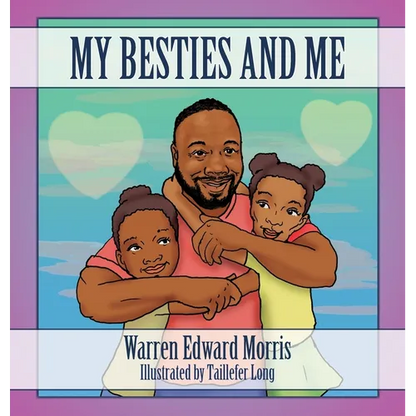 My Besties and Me - Hardcover