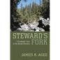 Steward's Fork: A Sustainable Future for the Klamath Mountains - Hardcover