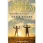 Self-Esteem: Successful Steps to Improve Your Self-Esteem and Confidence for Men and Women - Paperback