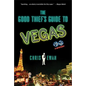 The Good Thief's Guide to Vegas: A Mystery - Paperback