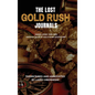 The Lost Gold Rush Journals: Daniel Jenks 1849-1865 - Hardcover