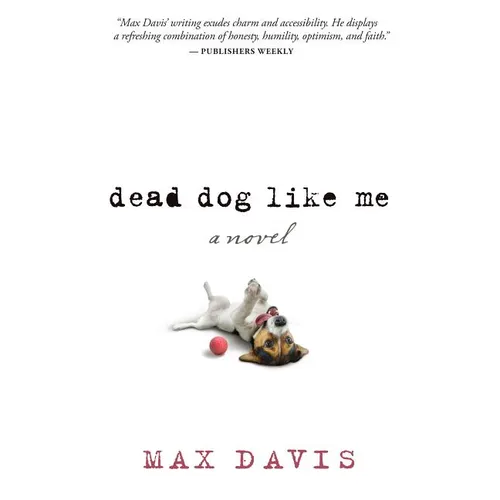 Dead Dog Like Me - Paperback