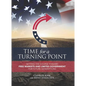 Time for a Turning Point: Setting a Course Toward Free Markets and Limited Government for Future Generations - Hardcover