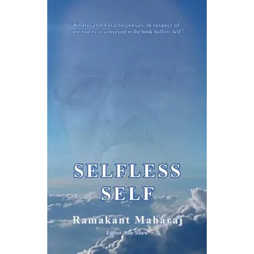 Selfless Self - Hardcover