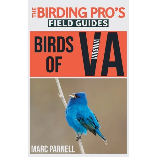 Birds of Virginia (The Birding Pro's Field Guides) - Paperback