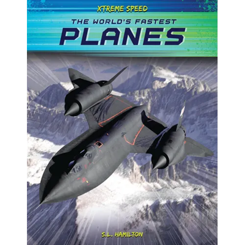 World's Fastest Planes - Library Binding