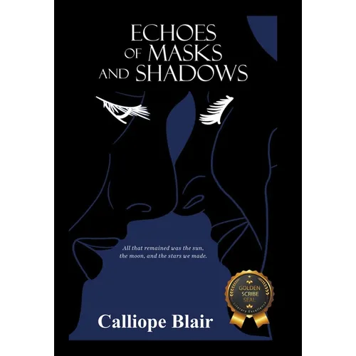 Echoes of Masks and Shadows - Hardcover