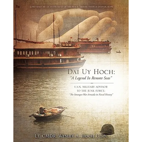 Dai Uy Hoch: A Legend in Remote Seas - Paperback