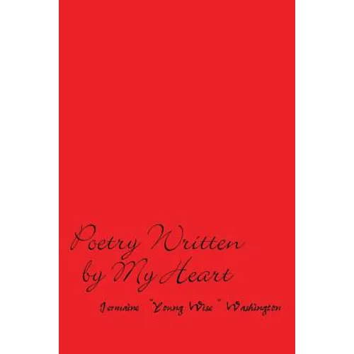 Poetry Written by My Heart - Paperback