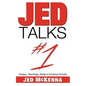 Jed Talks #1: Essays, Teachings, Rants & Frivolous Frivolity - Paperback