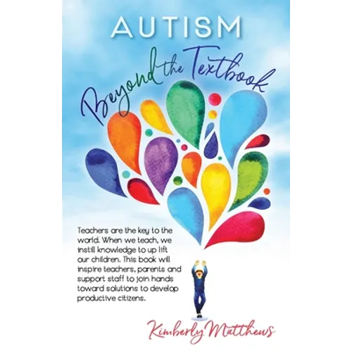 Autism: Beyond the Textbook - Paperback