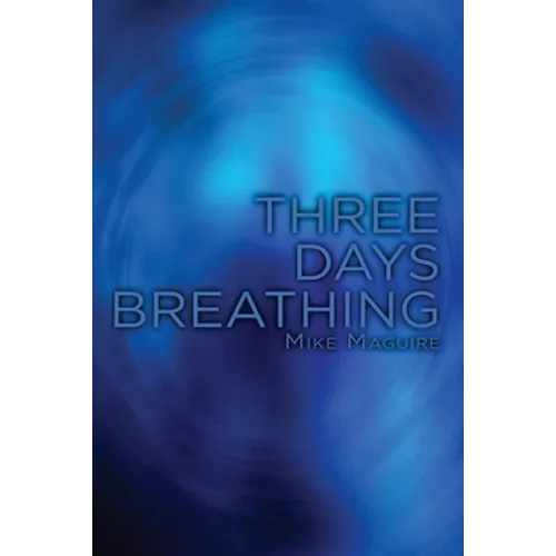 Three Days Breathing - Paperback