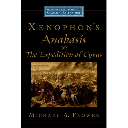 Xenophon's Anabasis, or the Expedition of Cyrus - Paperback