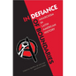 In Defiance of Boundaries: Anarchism in Latin American History - Paperback