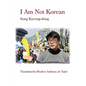 I Am Not Korean - Paperback