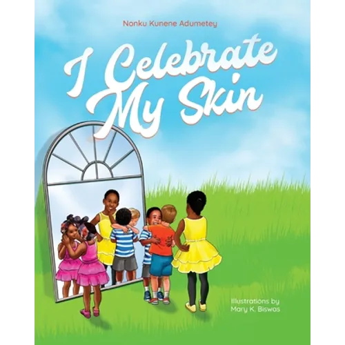 I Celebrate My Skin - Paperback