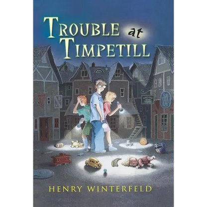 Trouble at Timpetill - Hardcover