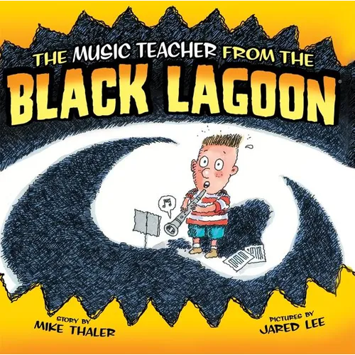 Music Teacher from the Black Lagoon - Library Binding
