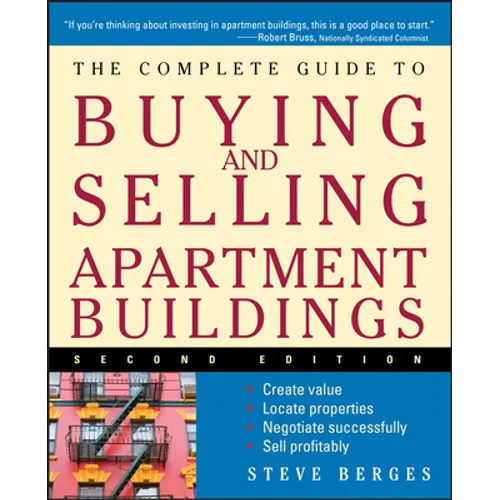 The Complete Guide to Buying and Selling Apartment Buildings - Paperback